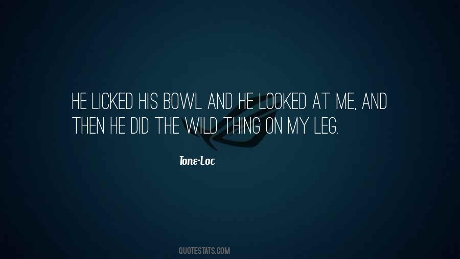 Wild Thing Quotes #835772