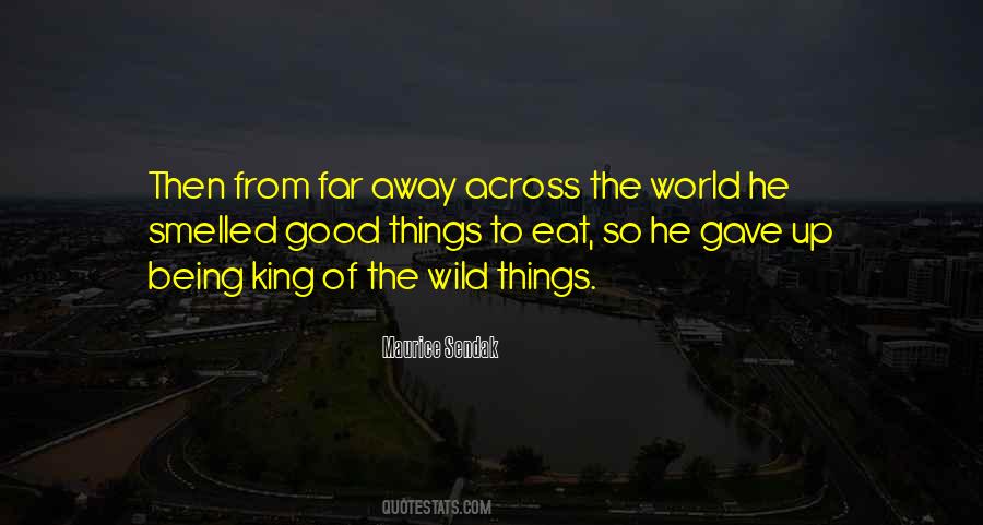 Wild Things Quotes #1254864