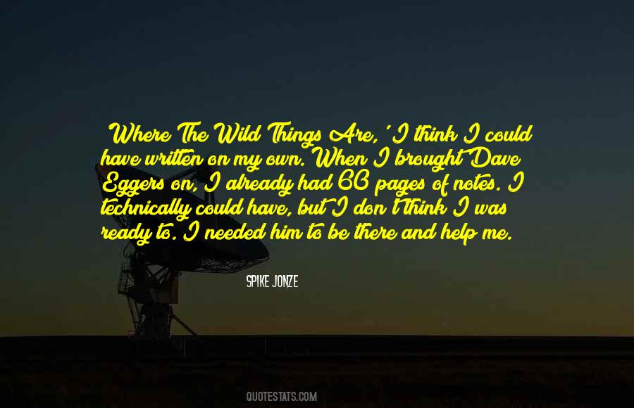 Wild Things Quotes #403578