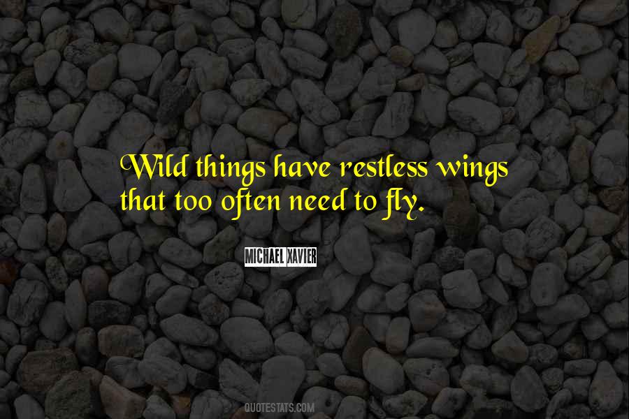 Wild Things Quotes #845018