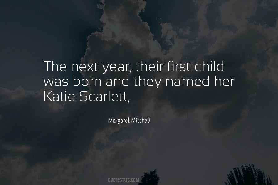 Quotes About First Born Child #1044128