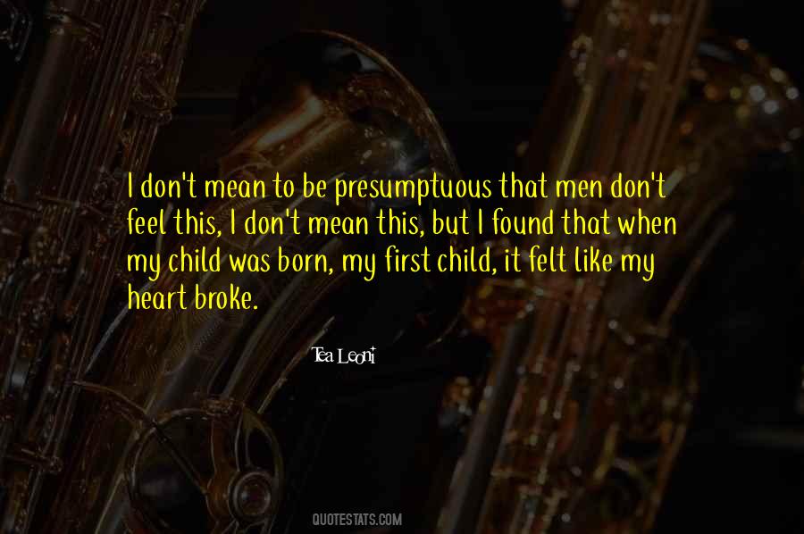 Quotes About First Born Child #1411463