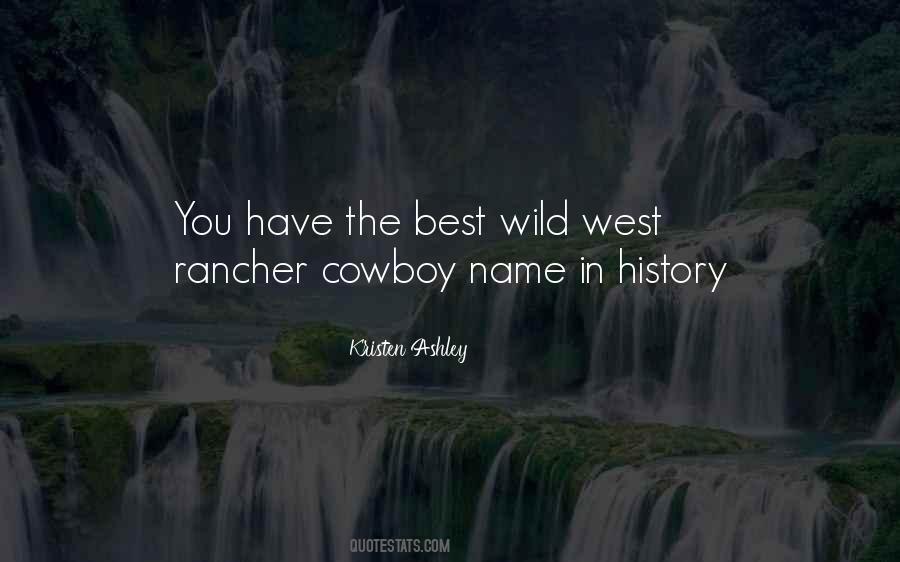 Wild West Cowboy Quotes #937447