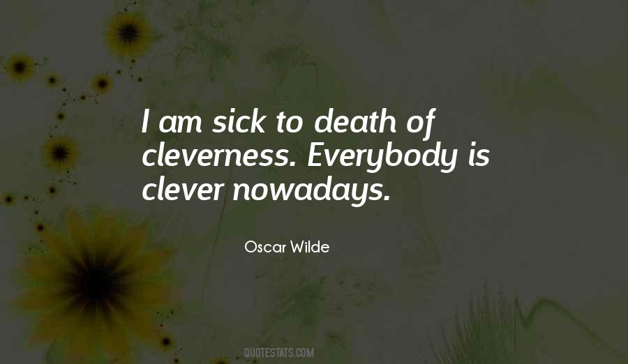 Wilde Oscar Quotes #64576
