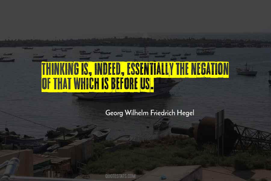 Wilhelm Friedrich Hegel Quotes #895913