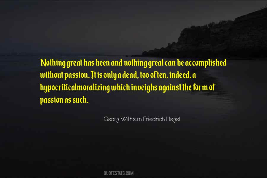 Wilhelm Friedrich Hegel Quotes #919793