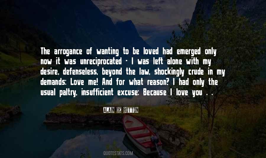 Quotes About The Desire To Be Loved #1722108
