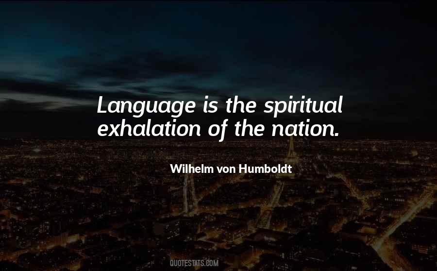 Wilhelm Von Humboldt Language Quotes #1359855