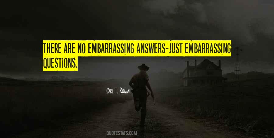 Quotes About Embarrassing Yourself #38603