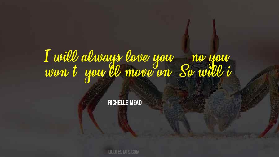 Will Always Love You Quotes #1528975