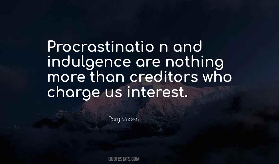 Quotes About Creditors #1735257