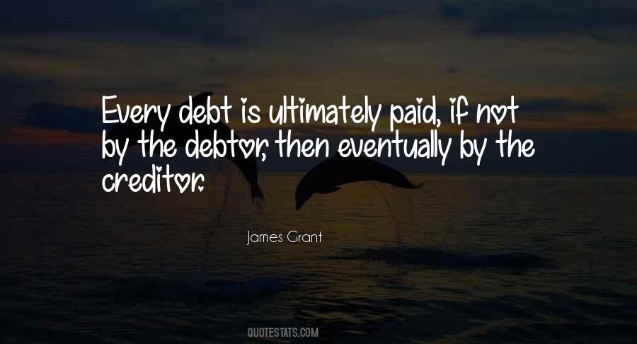 Quotes About Creditors #333937