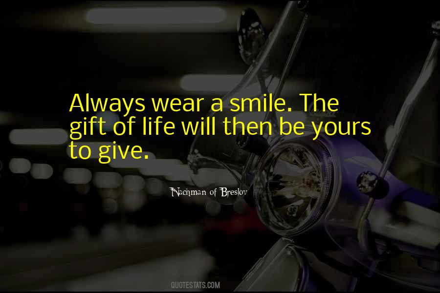 Will Always Smile Quotes #16486