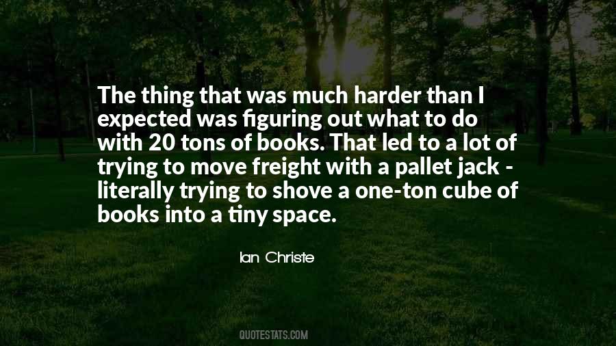 Quotes About Trying To Move #1380520