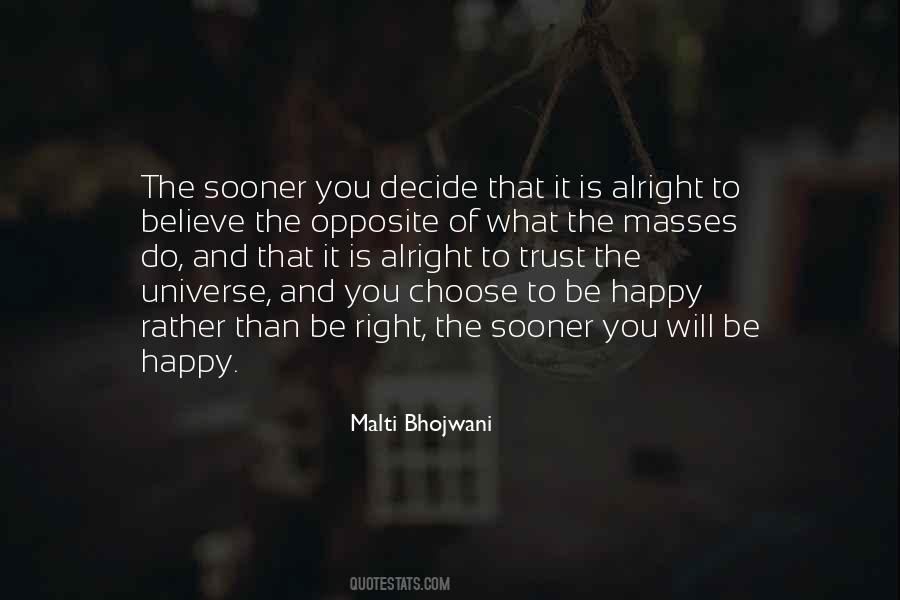 Will Be Happy Quotes #1243246