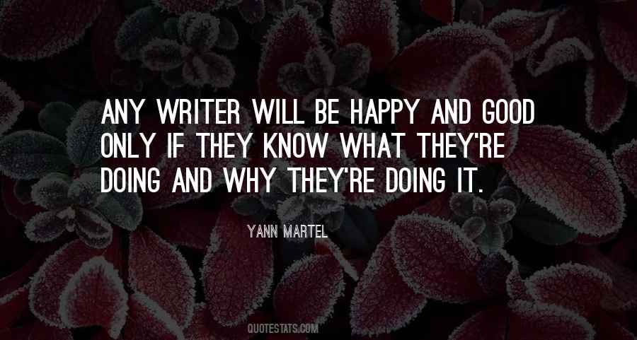 Will Be Happy Quotes #1559730