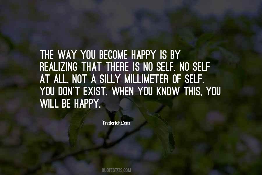 Will Be Happy Quotes #1575894