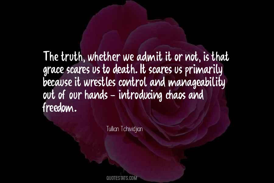 Quotes About Freedom And Control #748316