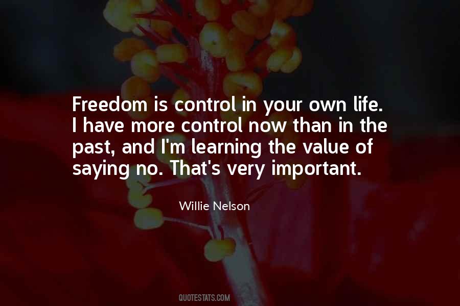 Quotes About Freedom And Control #840222