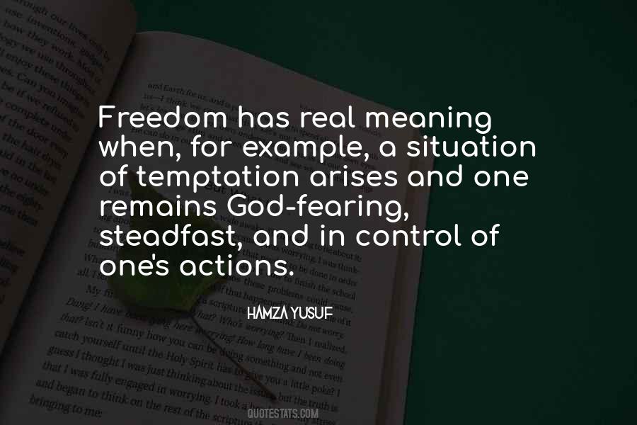 Quotes About Freedom And Control #973154