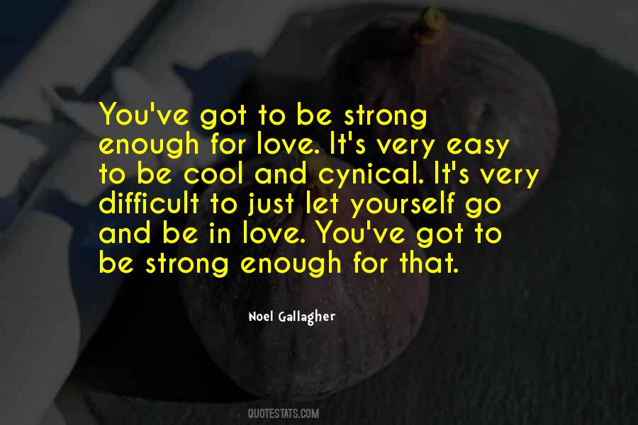 Will Be Strong Quotes #12463