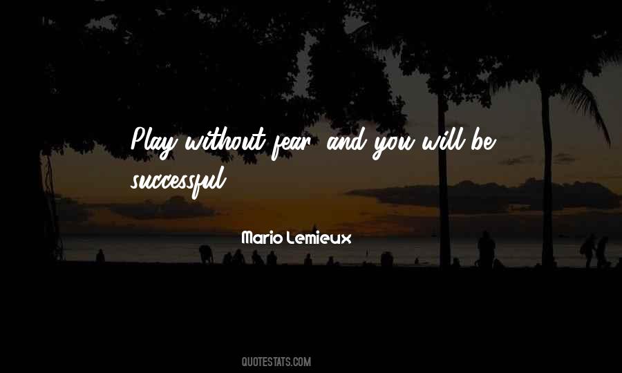 Will Be Successful Quotes #831726