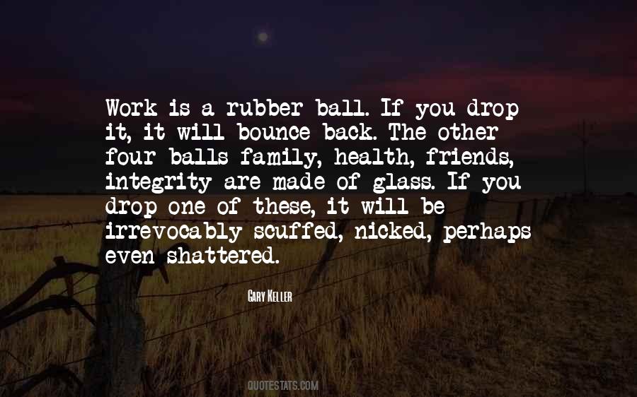 Will Bounce Back Quotes #941520