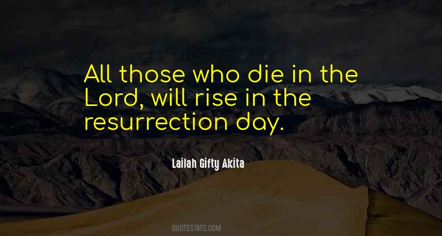 Will Die One Day Quotes #215323