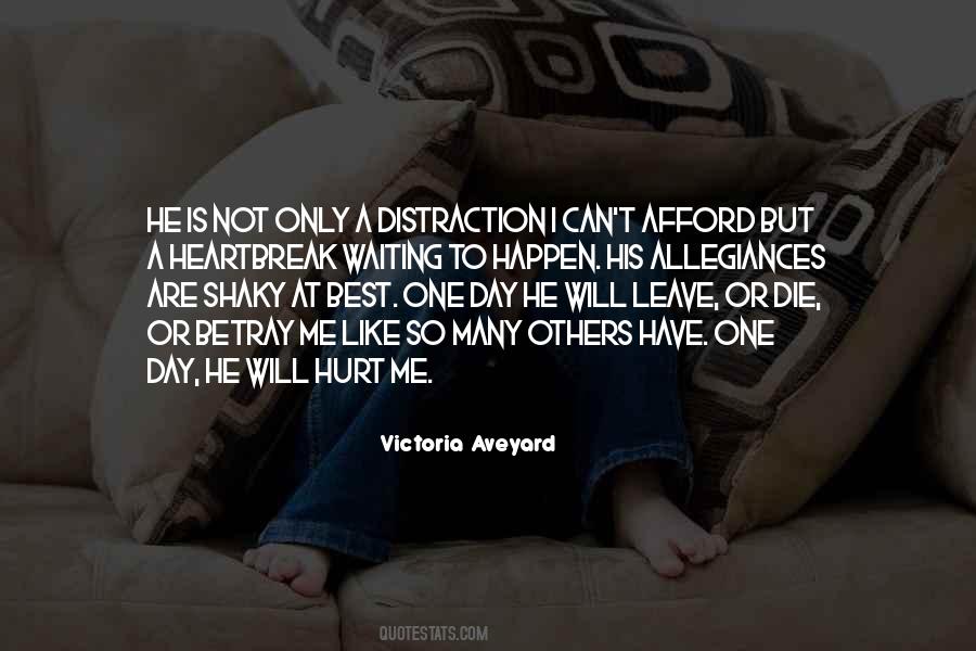 Will Die One Day Quotes #23456