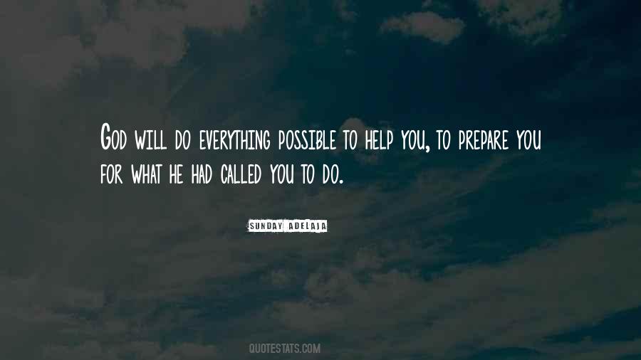 Will Do Everything Quotes #1864836