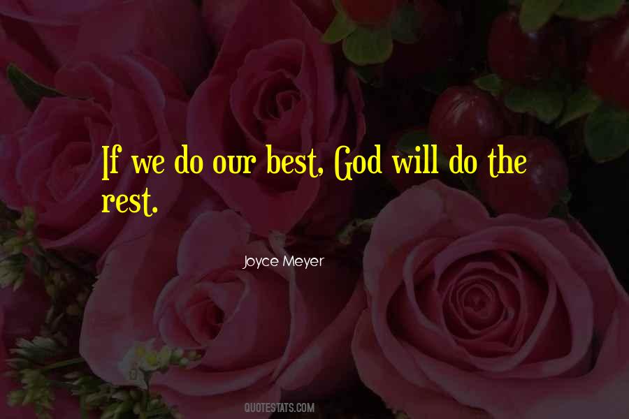 Will Do Our Best Quotes #1195443