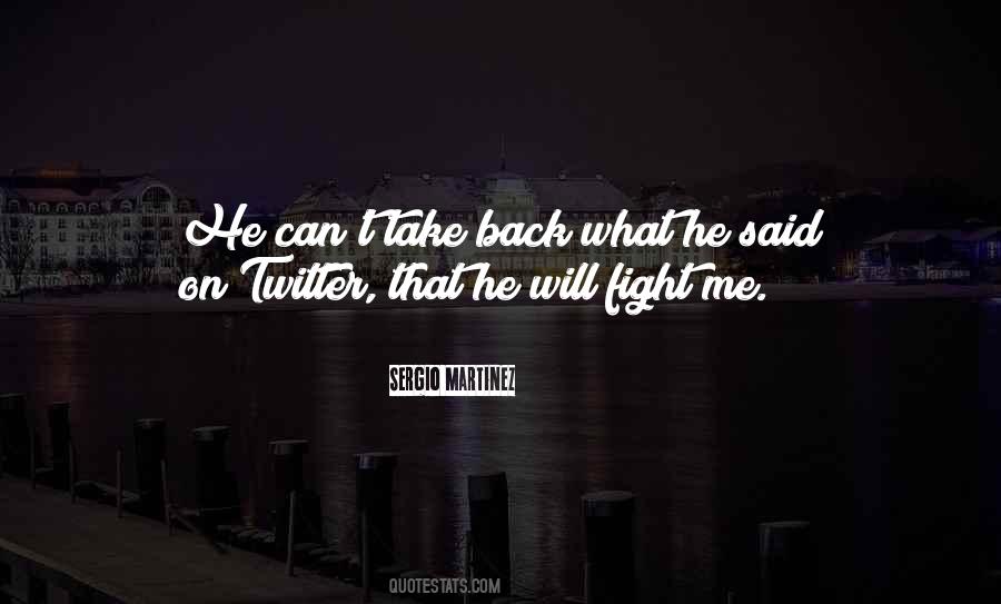 Will Fight Back Quotes #1711079