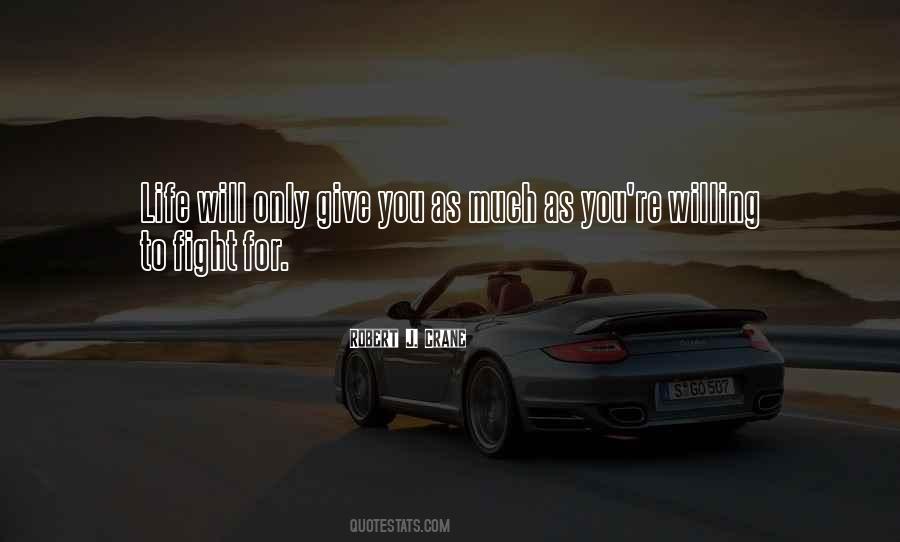 Will Fight For You Quotes #1065064