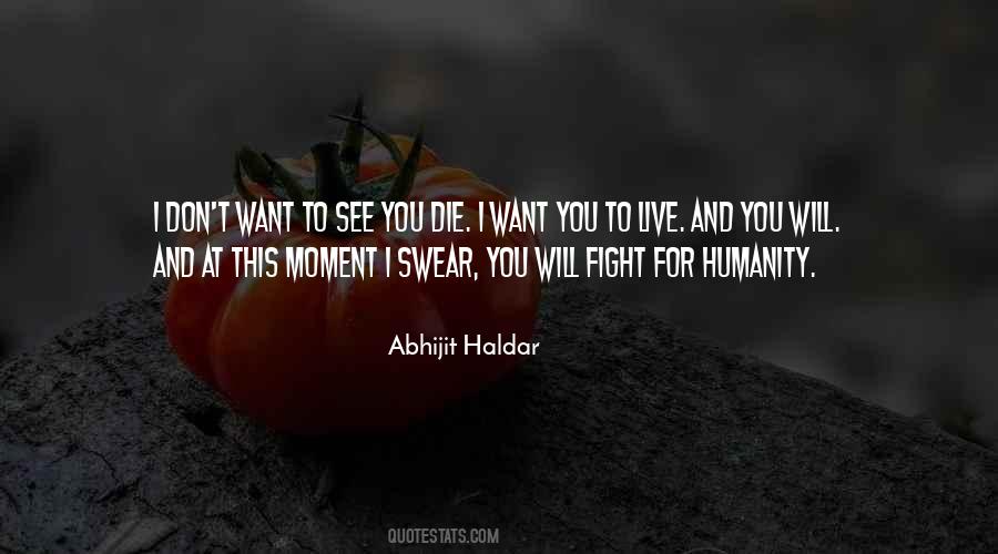 Will Fight For You Quotes #969828