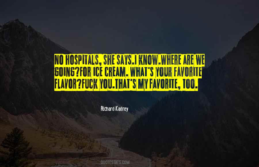 Quotes About Hospitals #1006709