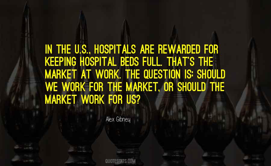 Quotes About Hospitals #1444099