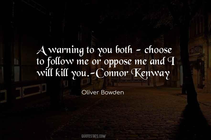 Will Kill You Quotes #1724851