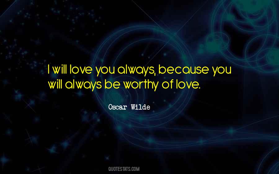 Will Love You Quotes #1061182