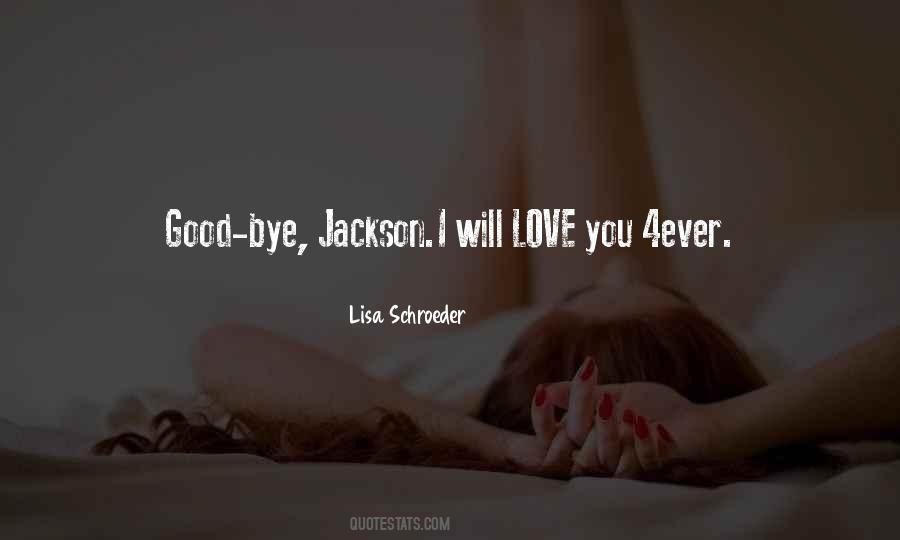 Will Love You Quotes #1369189