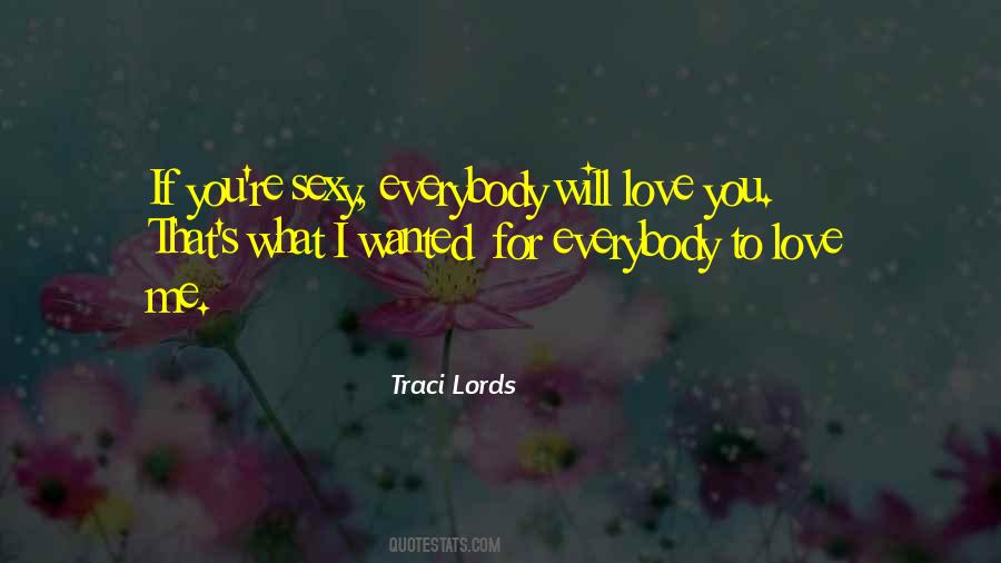 Will Love You Quotes #1782710