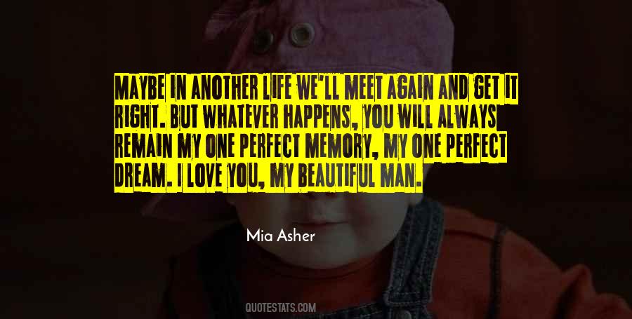 Will Meet Again Quotes #1839261