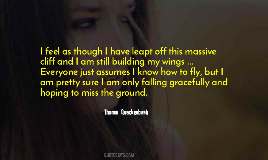 Will Miss Everyone Quotes #611272