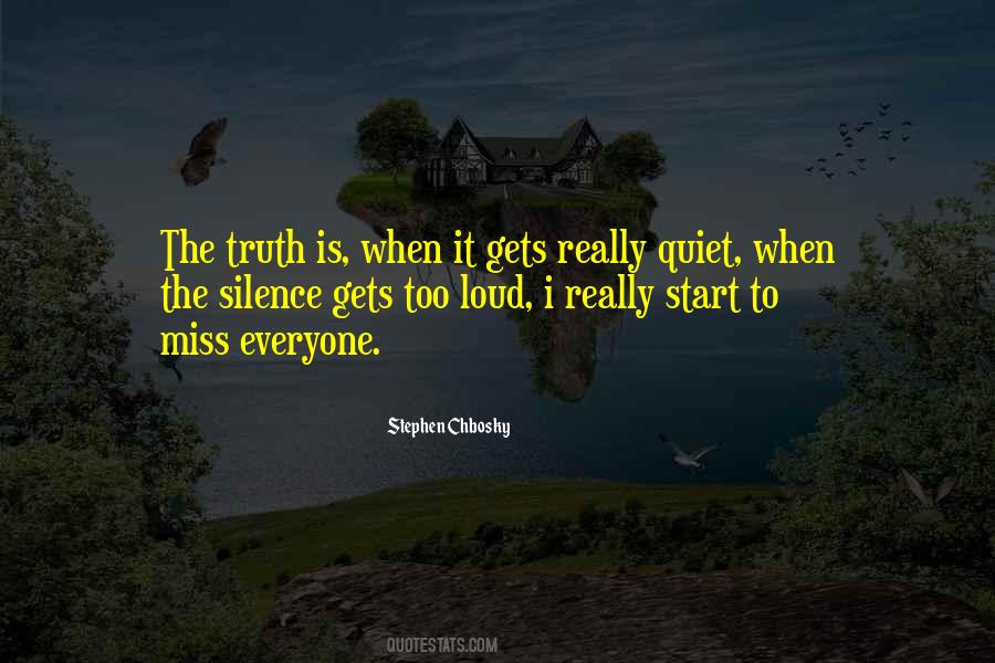 Will Miss Everyone Quotes #624096