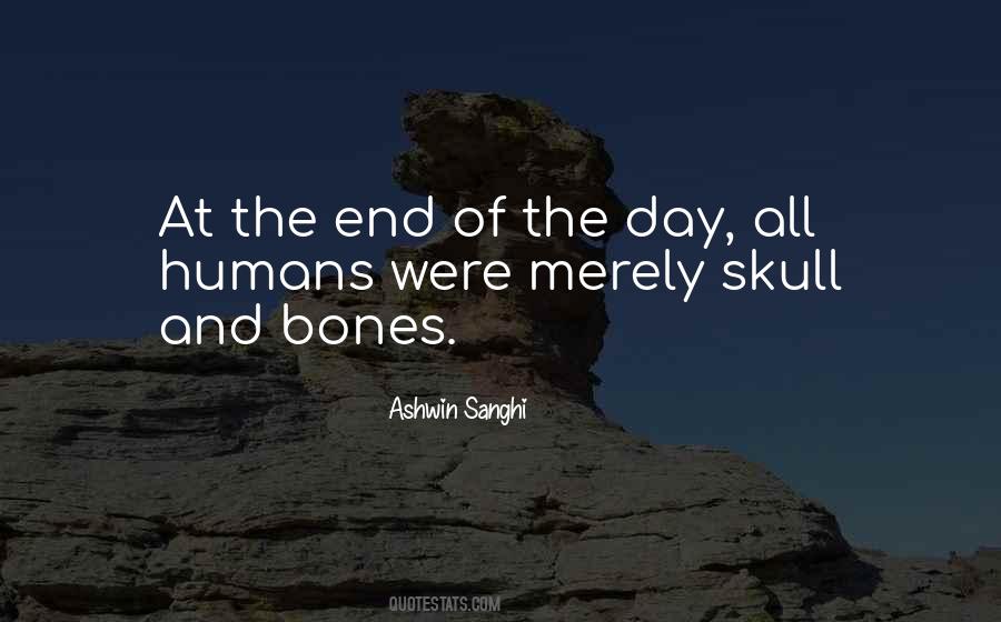 Quotes About Skull And Bones #1127592