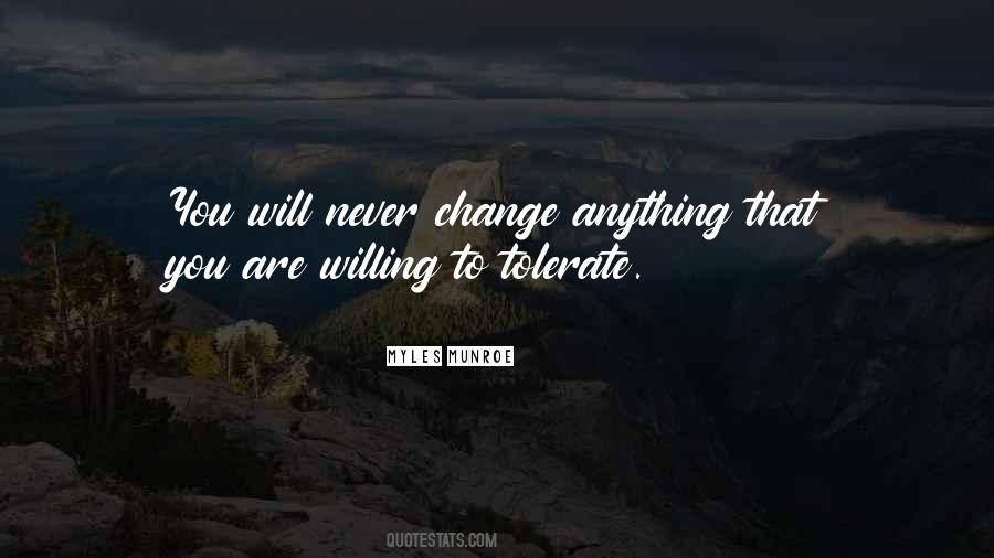 Will Never Change Quotes #517042