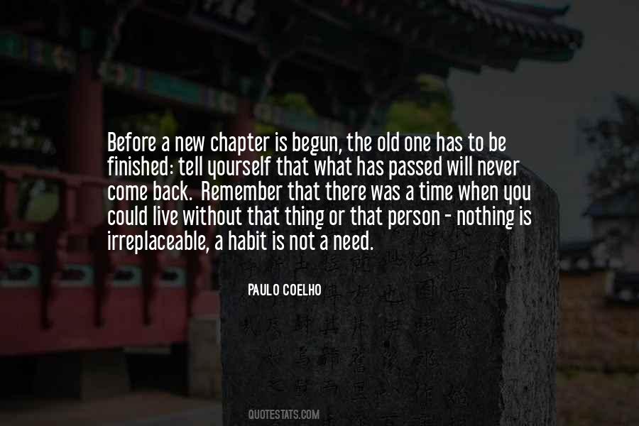 Will Never Come Back Quotes #1134235