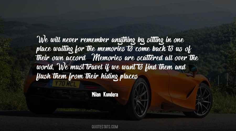 Will Never Come Back Quotes #92961