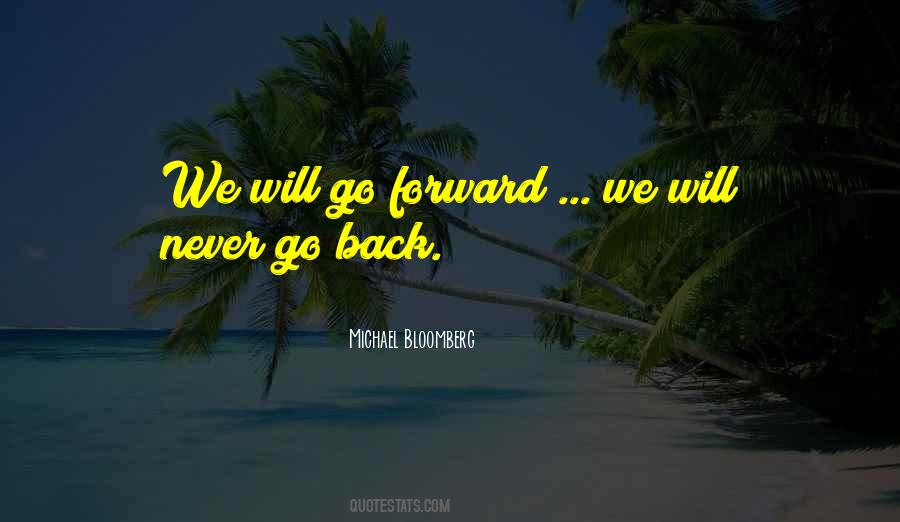 Will Never Go Back Quotes #824631