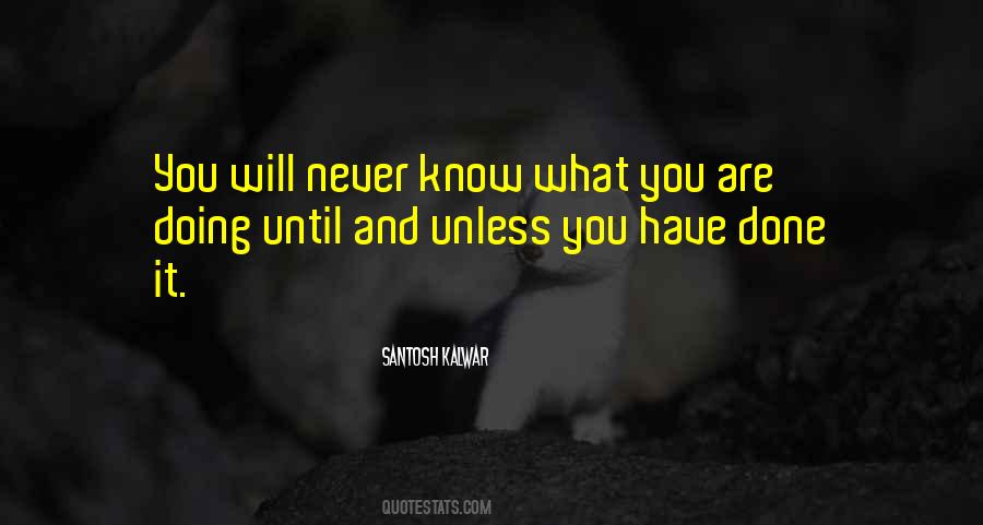 Will Never Know Quotes #1744704