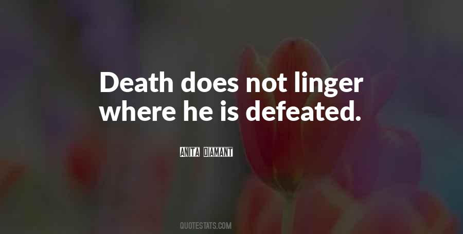 Top 76 Will Not Be Defeated Quotes Famous Quotes Sayings About Will Not Be Defeated